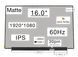 Матрица MNG007QS1-5 (экран) для ноутбука 16.0" (IPS / 60Hz / 1920х1200 / матовая / 30pin (0.5mm) / Slim 3.2мм / 300nit / 1200:1 / 45% NTSC / 89&deg;.89&deg;.89&deg;.89&deg;) Оригинал